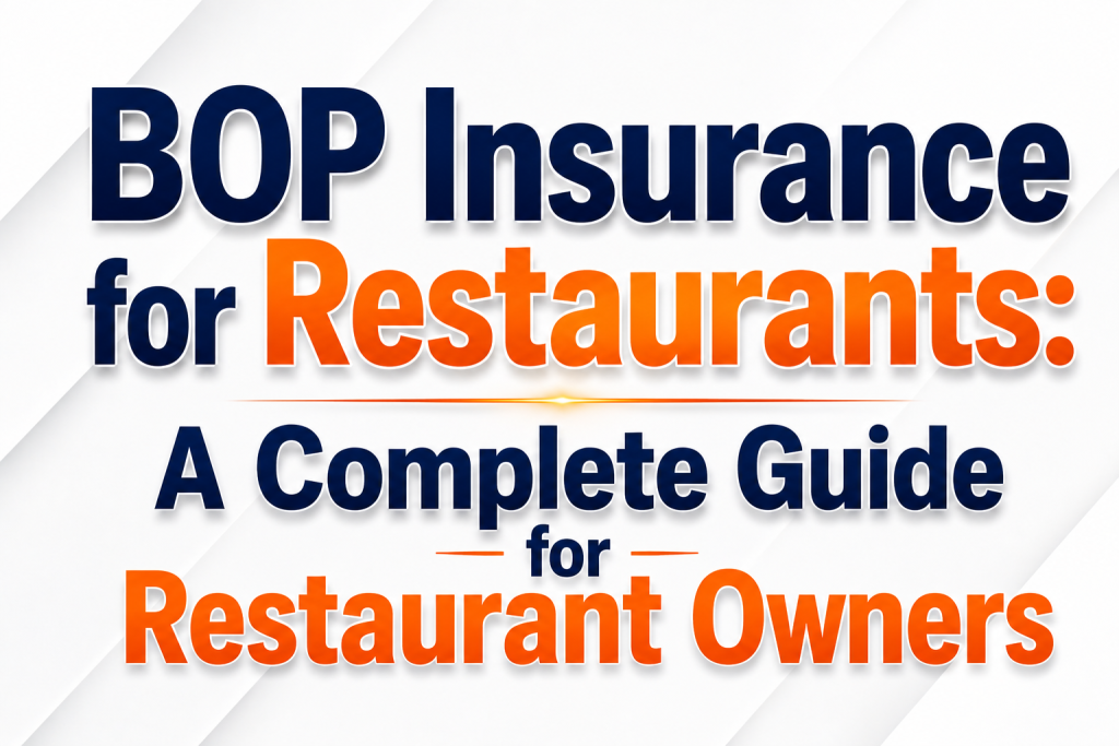 BOP Insurance for Restaurants